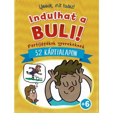 Lássuk, mit tudsz! - Indulhat a buli! 