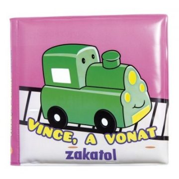 Fürdőkönyv - Vince, a vonat zakatol