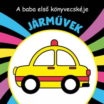 A baba első könyvecskéje - Járművek 